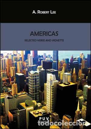 Libros: AMERICAS/SELECTED VERSE AND VIGNETTE - LEE, A. ROBERT, - Foto 1