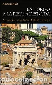 Libros: EN TORNO A LA PIEDRA DESNUDA - RICCI, ANDREINA, - Foto 1