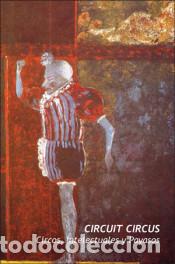 Libros: CIRCUIT CIRCUS - AA..VV, - Foto 1