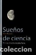 Libros: SUE&Ntilde;OS DE CIENCIA - NAVARRO, JESUS, - Foto 1