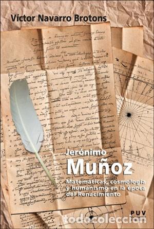 Libros: JER&Oacute;NIMO MU&Ntilde;OZ - NAVARRO BROTONS, V&Iacute;CTOR - Foto 1
