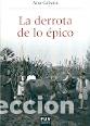 Libros: DERROTA DE LO EPICO, LA - CABANA, ANA, - Foto 1
