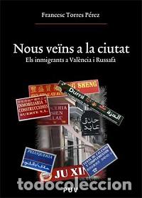 Libros: NOUS VEINS A LA CIUTAT - TORRES PEREZ, FRANCESC, - Foto 1