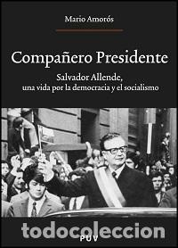 Libros: COMPA&Ntilde;ERO PRESIDENTE - VVAA - Foto 1