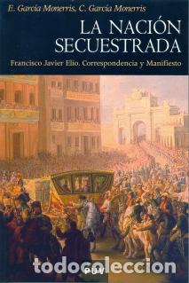 Libros: NACION SECUESTRADA, LA - GARCIA MONERRIS, CARMEN, - Foto 1