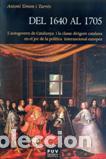 Libros: DEL 1640 AL 1705 - SIMON I TARRES, ANTONI, - Foto 1