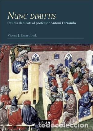Libros: NUNC DIMITTIS - ESCART&Iacute;, VICENT J., - Foto 1