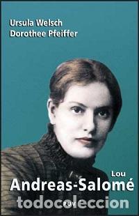 Libros: LOU ANDREAS-SALOME - WELSCH, URSULA, - Foto 1