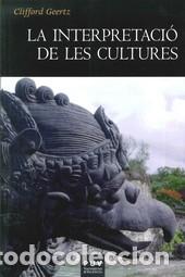Libros: INTERPRETACION DE LES CULTURES LA - GEERTZ, CRIFFORD, - Foto 1