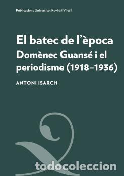 Libros: EL BATEC DE L&Egrave;POCA - ISARCH BORJA, ANTONI, - Foto 1
