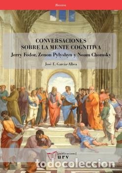 Libros: CONVERSACIONES SOBRE LA MENTE COGNITIVA - GARC&Iacute;A-ALBEA, JOS&Eacute; E. - Foto 1