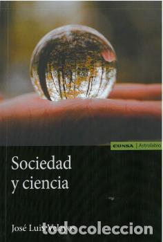 Libros: SOCIEDAD Y CIENCIA - VELAYOS, JOS&Eacute; LUIS - Foto 1