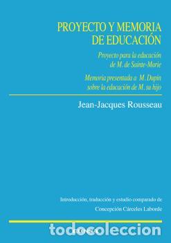 Libros: PROYECTO Y MEMORIA DE EDUCACION - ROUSSEAU, JEAN-JACQUES, - Foto 1