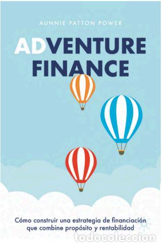 Libros: ADVENTURE FINANCE - AUNNIE PATTON POWER, - Foto 1