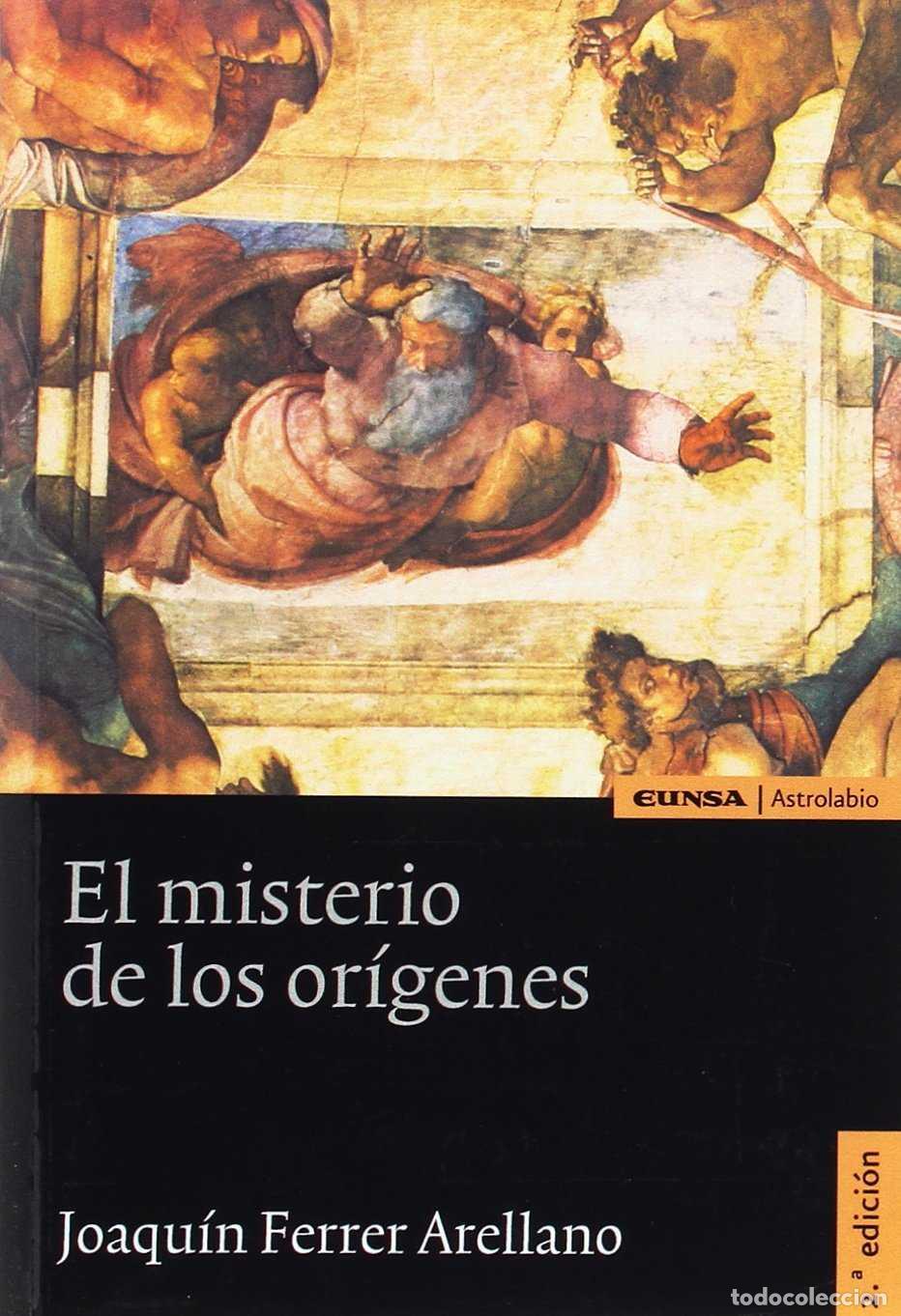 Libros: EL MISTERIO DE LOS OR&Iacute;GENES - FERRER ARELLANO, JOAQU&Iacute;N - Foto 1