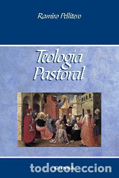 Libros: TEOLOG&Iacute;A PASTORAL - PELLITERO IGLESIAS, RAMIRO, - Foto 1
