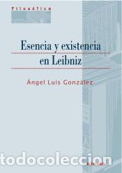 Libros: ESENCIA Y EXISTENCIA EN LEIBNIZ - GONZ&Aacute;LEZ , &Aacute;NGEL LUIS, - Foto 1