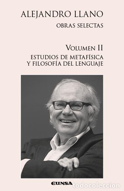 Libros: ALEJANDRO LLANO OBRAS SELECTAS VOLUMEN 2 - ALEJANDRO LLANO, - Foto 1