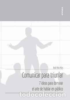 Libros: COMUNICAR PARA TRIUNFAR - ALAS ALAS, RA&Uacute;L MAURICIO - Foto 1
