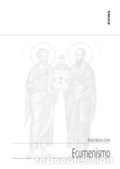 Libros: ECUMENISMO - BLANCO SARTO, PABLO, - Foto 1