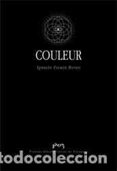 Libros: COULEUR - ESCUIN BORAO, IGNACIO, - Foto 1