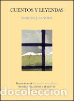 Libros: CUENTOS Y LEYENDAS - SENDER, RAMON J., - Foto 1