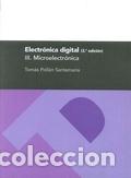 Libros: ELECTR&Oacute;NICA DIGITAL III. MICROELECTR&Oacute;NICA, 3&ordf; ED. - POLL&Aacute;N SANTAMAR&Iacute;A, TOM&Aacute;S, - Foto 1