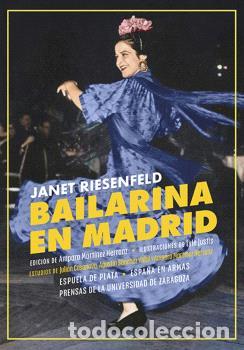 Libros: BAILARINA EN MADRID - RIESENFELD, JANET, - Foto 1
