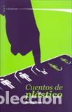 Libros: CUENTOS DE PLASTICO - SIERRA, PEDRO, - Foto 1
