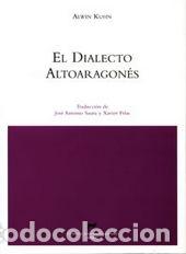 Libros: DIALECTO ALTOARAGONES, EL - KUHN, ALWIN, - Foto 1