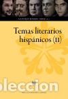 Libros: TEMAS LITERARIOS HISPANICOS II - ROMERO TOBAR, LEONARDO, - Foto 1