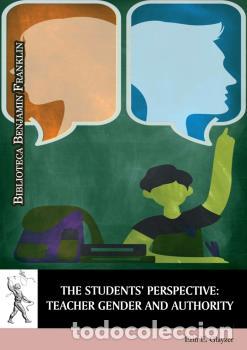 Libros: THE STUDENTS&acute;PERSPECTIVE: TEACHER GENDER AND AUTHORITY - GLAYZER, ERIN E., - Foto 1