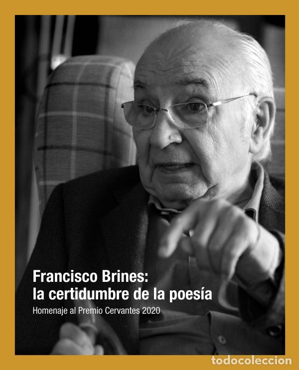 Libros: FRANCISCO BRINES: LA CERTIDUMBRE DE LA POES&Iacute;A - VV AA, - Foto 1
