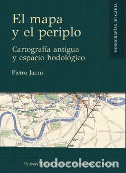 Libri di seconda mano: EL MAPA Y EL PERIPLO - JANNI, PIETRO