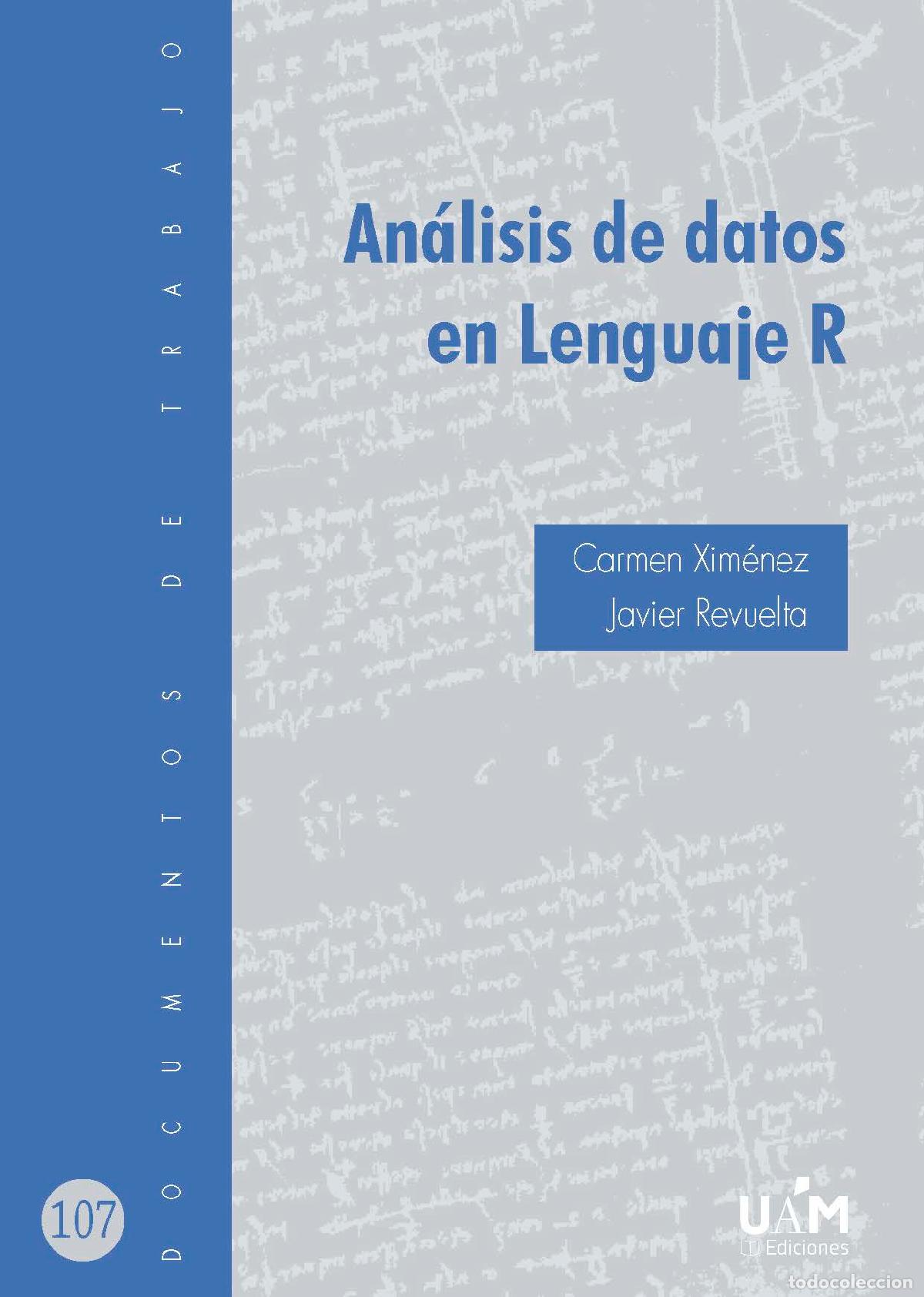 Libros: AN&Aacute;LISIS DE DATOS EN LENGUAJE R - XIM&Eacute;NEZ, CARMEN - Foto 1