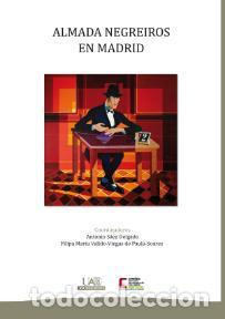 Libros: ALMADA NEGREIROS EN MADRID - AAVV, - Foto 1