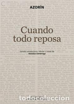 Libros: CUANDO TODO REPOSA - AZOR&Iacute;N, - Foto 1