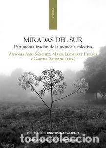 Libros: MIRADAS DEL SUR - VV AA, - Foto 1