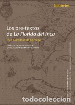 Libros: LOS PRE-TEXTOS DE LA FLORIDA DEL INCA - VVAA - Foto 1