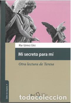 B&uuml;cher: MI SECRETO PARA M&Iacute; - G&Oacute;MEZ GONZALEZ, MAR,