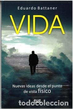 Libros: VIDA - BATTANER, EDUARDO, - Foto 1