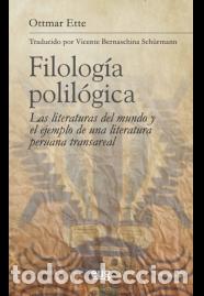 Libros: FILOLOG&Iacute;A POLIL&Oacute;GICA - ETTE, OTTMAR, - Foto 1