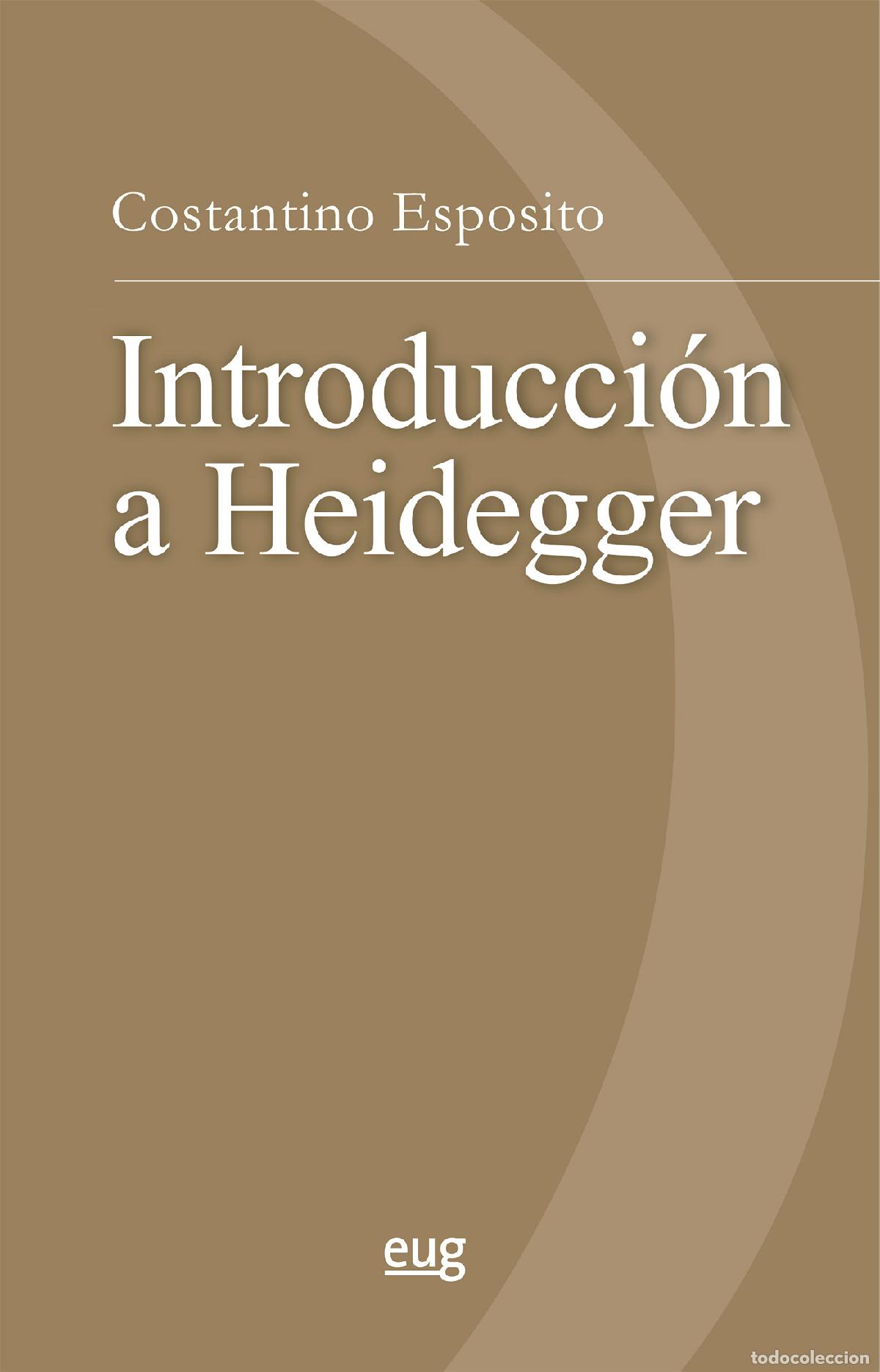 Libros: INTRODUCCI&Oacute;N A HEIDEGGER - ESPOSITO, COSTANTINO - Foto 1