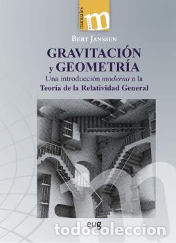 Libros: GRAVITACI&Oacute;N Y GEOMETR&Iacute;A - JANSSEN, BERT - Foto 1