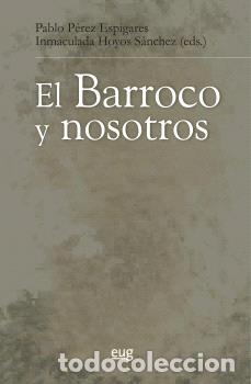 Libros: EL BARROCO Y NOSOTROS - VVAA,