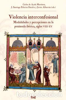Libros: VIOLENCIA INTERCONFESIONAL - VVAA - Foto 1