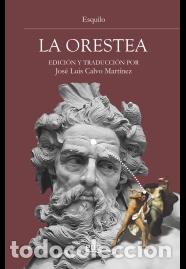 Libros: LA ORESTEA - ESQUILO, - Foto 1