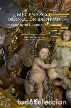 Libros: MECENAZGO, OSTENTACI&Oacute;N, IDENTIDAD - VVAA - Foto 1