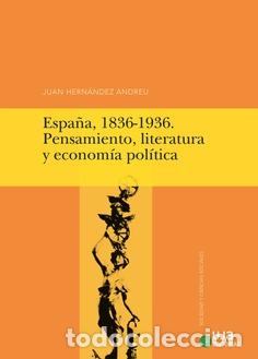 Libros: ESPA&Ntilde;A, 1836-1936. - HERNANDEZ ANDREU, JUAN, - Foto 1