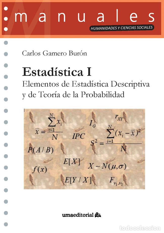 Libros: ESTAD&Iacute;STICA I - GAMERO BUR&Oacute;N, CARLOS, - Foto 1